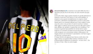 SERIE A – Alessandro Del Piero scrive ai tifosi della Juve: “Serve il supporto di tutti senza dar adito a indiscrezioni o speculazioni”